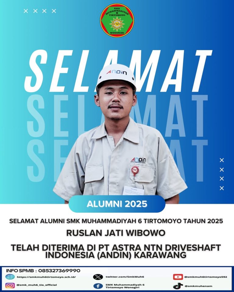 Selamat kepada Ruslan Jati Wibowo alumni 2025 telah diterima di PT ASTRA NTN DRIVESHAFT INDONESI